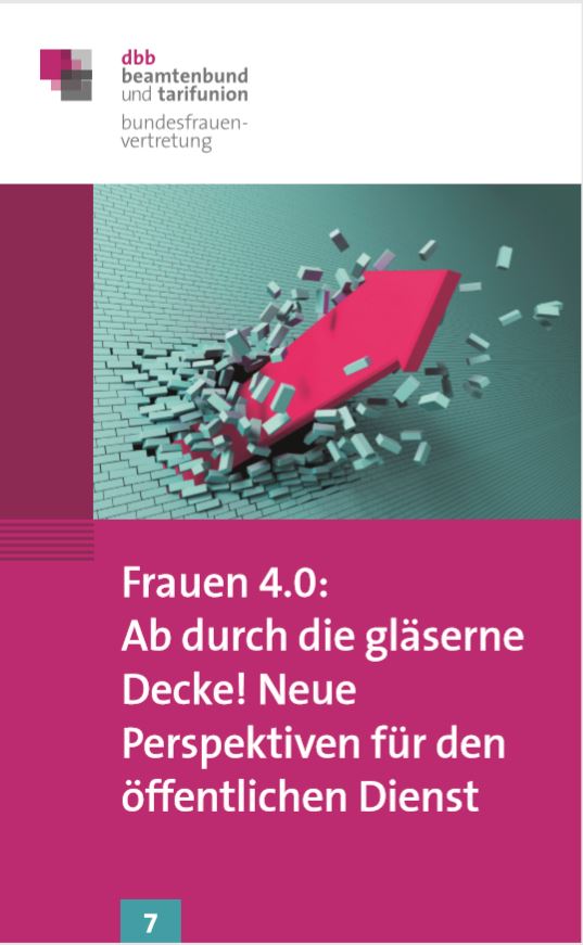Mehr über den Artikel erfahren Fachbroschüre „Frauen 4.0:  Ab durch die gläserne Decke! Neue  Perspektiven für den öffentlichen Dienst“