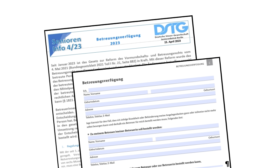 Mehr über den Artikel erfahren DSTG-Seniorenbeirat Berlin: Selbstbestimmte Vorsorge – Betreuungsverfügung 2023